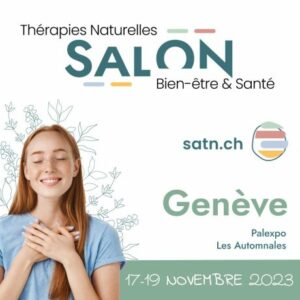 Salon des thérapies naturelles 2023, de Genève